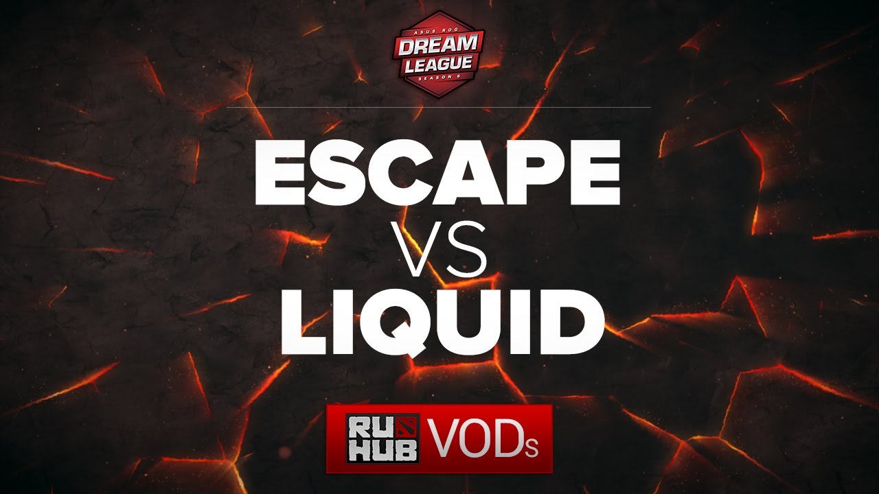 Escape vs Liquid, DreamLeague Season 6, game 2