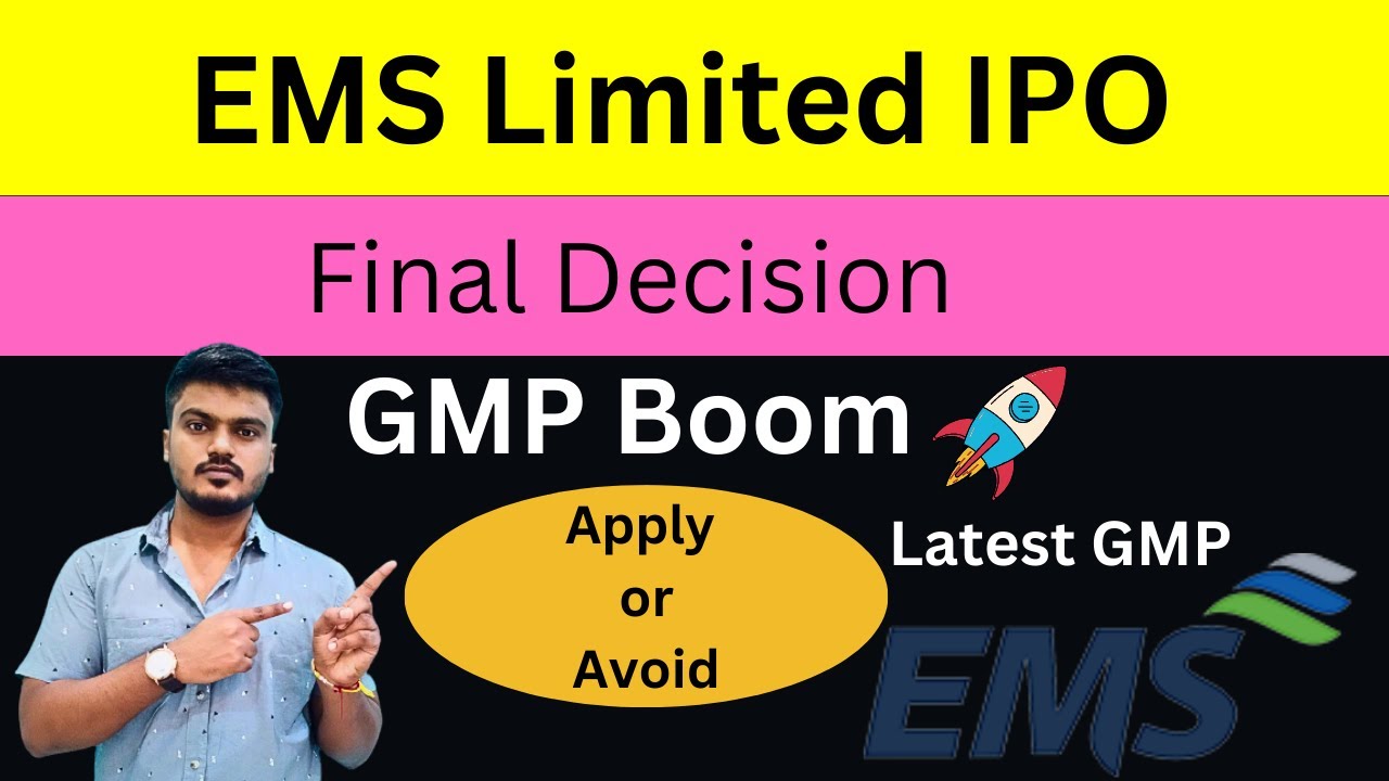 EMS Limited IPO | Apply or Avoid ? | Latest GMP | Final Decision
