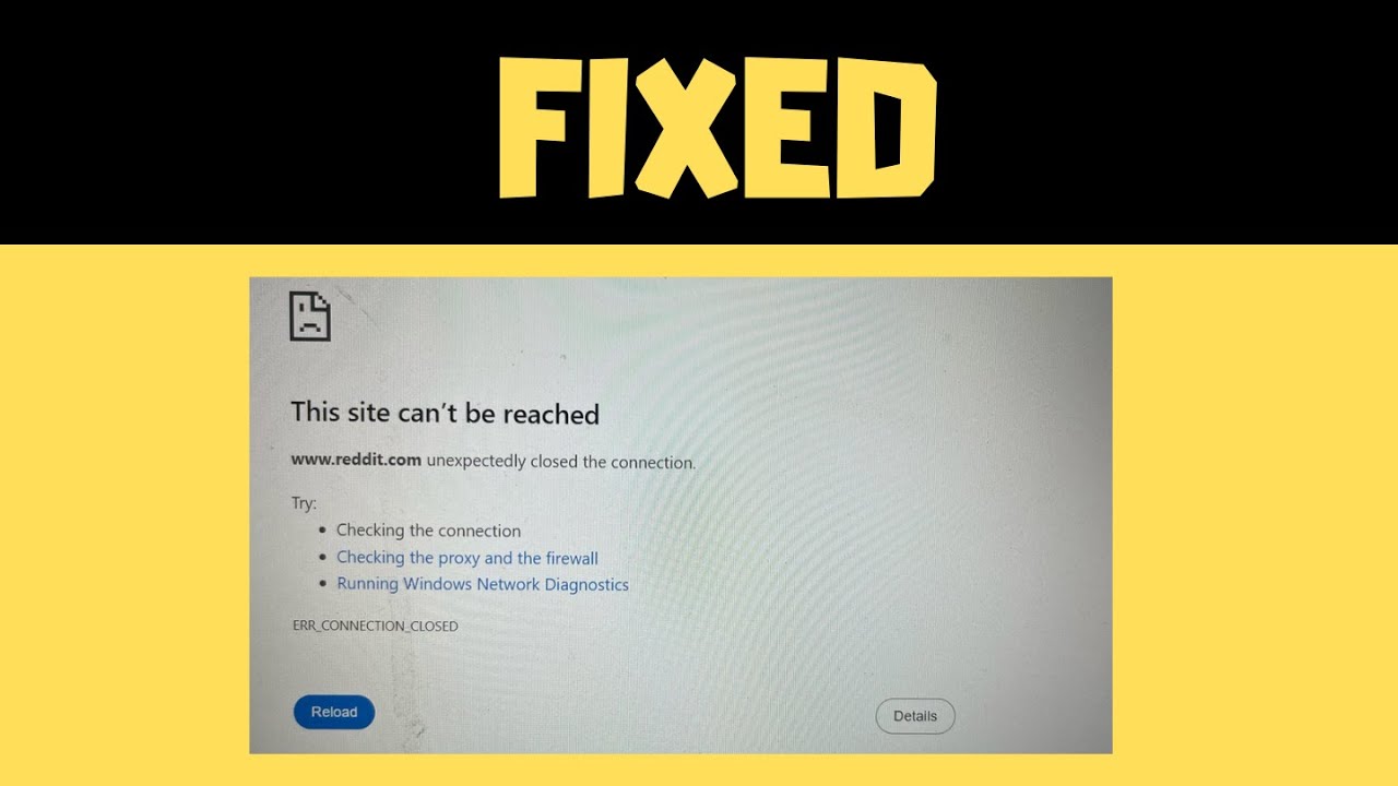 Fix "This Site Can’t Be Reached: Unexpectedly Closed the Connection" in ...