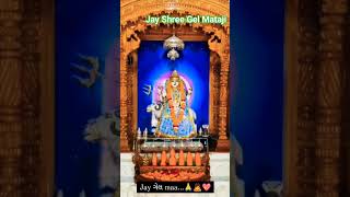 Gel Maa New Status Jay Shree Gel Mataji