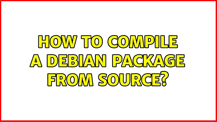 How to compile a Debian package from source?