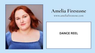 Amelia Firestone - Dance Reel 2026