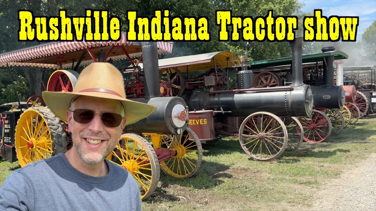 Pioneer Engineers Club of Indiana 🤠 Tractor Show Rushville Indiana 👍 Tractor Show & Parade