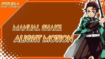 ALIGHT MOTION MANUAL SHAKE + PULSE SIZE TUTORIAL