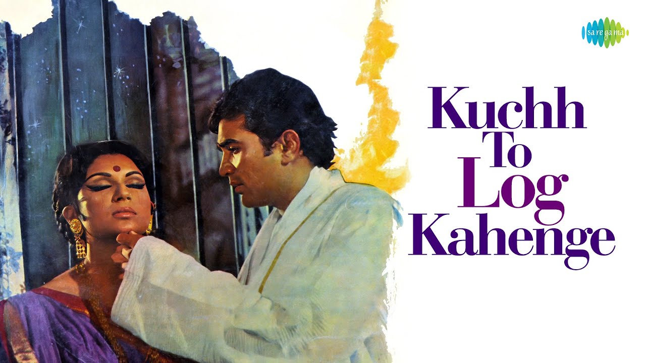 Kuchh To Log Kahenge  Kishore Kumar  Rajesh Khanna  RD Burman  Anand Bakshi  Old Is Gold