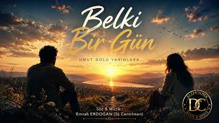 Belki Bir Gün