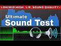 Test your speakersheadphone sound test lowmidhigh lr test bass test quality frequency range