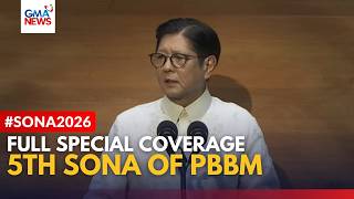 FULL COVERAGE - Pres. Bongbong Marcos' 5th SONA 2026 (A GMA News Special Coverage) | GMA News