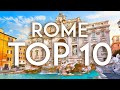 TOP 10 Things to do in ROME - [2022 Travel Guide]