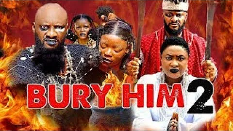 BURY HIM SEASON 2 - LIZZY GOLD / YUL EDOCHIE - New Latest 2025 Nigerian Nollywood Movies