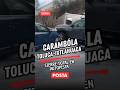 Carambóla en la Toluca - Ixtlahuaca provoca cierre total