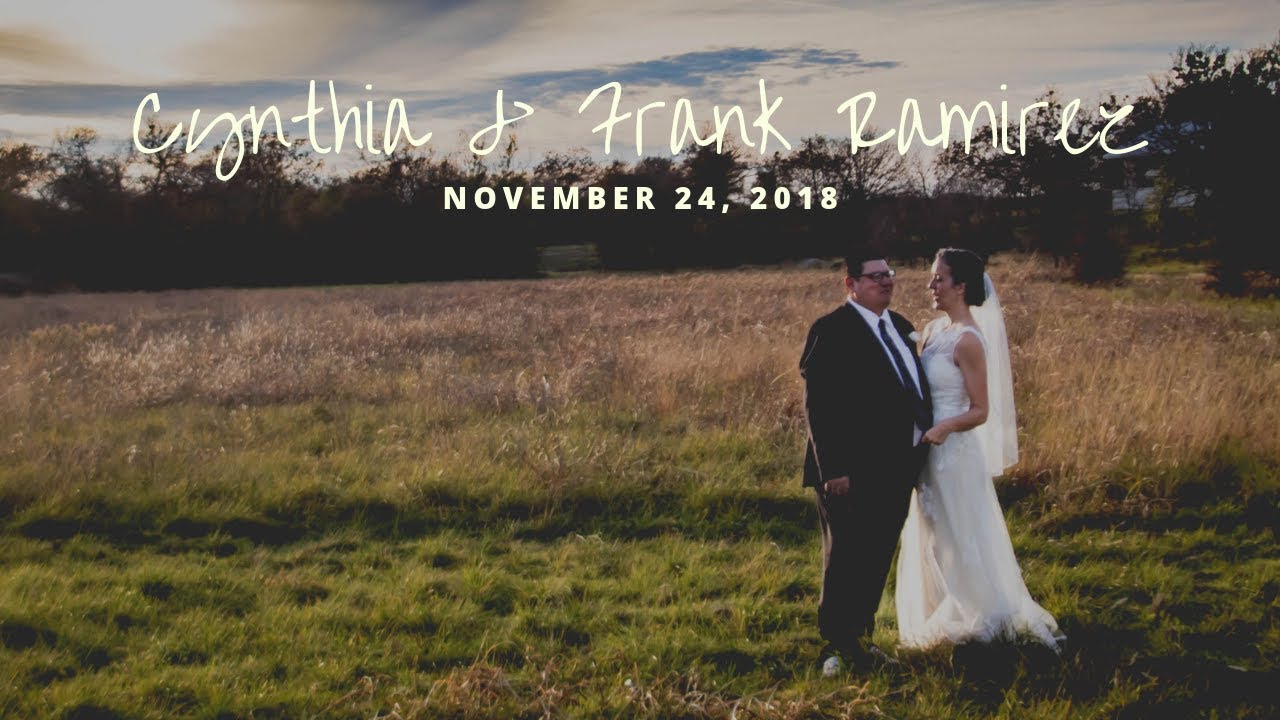 Mr. & Mrs. Ramirez Wedding - 11/24/18 - YouTube