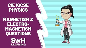 CIE IGCSE Physics | Magnetism & Electromagnetism | Past Paper Questions Talk Through | SwH Learning