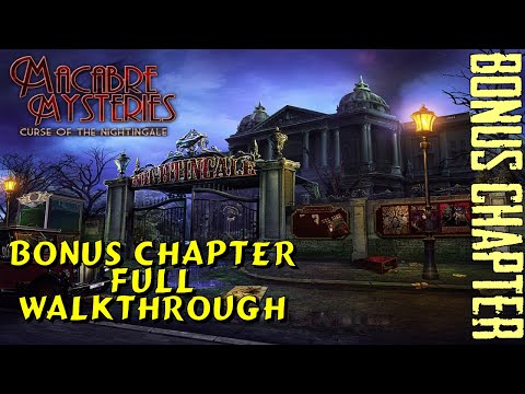 Let's Play - Macabre Mysteries - Curse of the Nightingale - Bonus Chapter Full Walkthrough