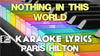 NOTHING IN THIS WORLD PARIS HILTON KARAOKE LYRICS VERSION PSR