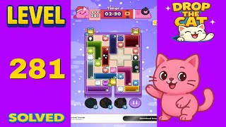 Drop The Cat – Level 281 | Fast & Clean Solution