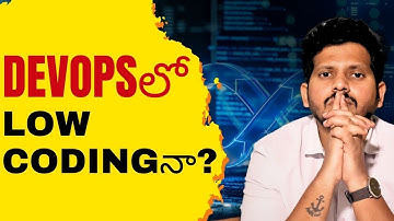 DevOpsలో Low Codingనా? | Best DevOps Institutes in Hyderabad | DevOps Course in Bangalore | CYC