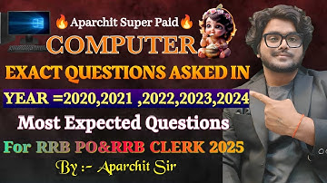 🔥OneShot of Last 5 Years Memory Based Computer Awareness Asked in RRB PO/CLERK 2025