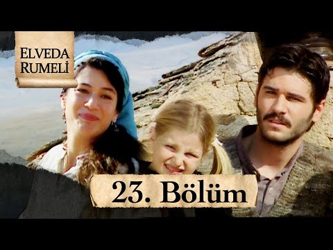 Elveda Rumeli 23. Bölüm | Full HD