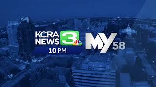Watch KCRA 3 News at 10 p.m. on My58 for the latest news and weather in Northern California