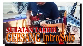 GERSANG_Suratan Takdir // Intro-Solo