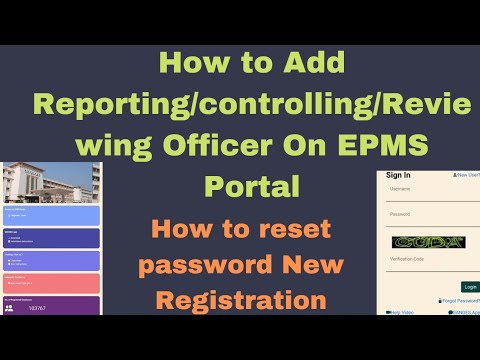 How to add Reporting officer in EPMS Portal|Reset password|New registration|How to fill details-2022