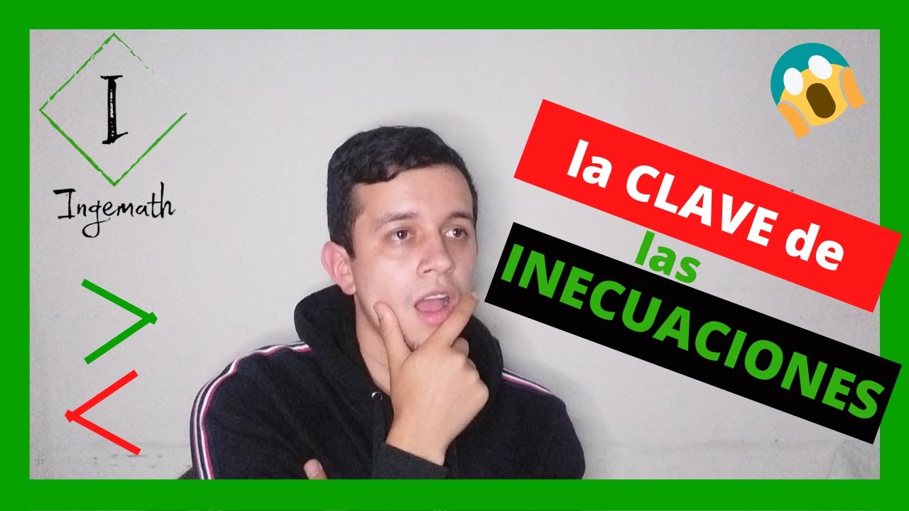 🤓 Aprende TODO sobre INECUACIONES desde CERO | Explicación FÁCIL para DESIGUALDADES