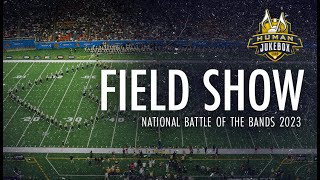 Southern University Human Jukebox | Field Show | National Battle of the Bands 2023