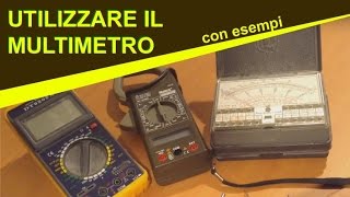 Come usare un multimetro o tester (esempi pratici)