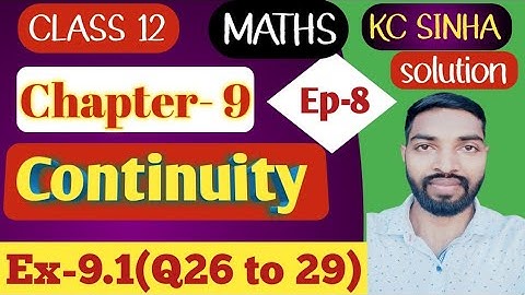 Ep-8|Class-12|Kc Sinha Solution|Ex-9.1(Q26 to 29)|.......