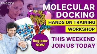 Molecular Docking 2 Days Mega Hands-On Workshop: Final Call - Registration Closing Today!