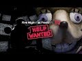 ALL FIVE NIGHTS AT FREDDY&#39;S VR: HELP WANTED TRAILERS (VR Help Wanted - Fnaf Help Wanted NON-VR)