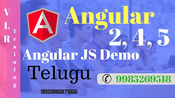 Angular 2 and 4 Demo By Praveen In Telugu 9059868766 | VLR Training