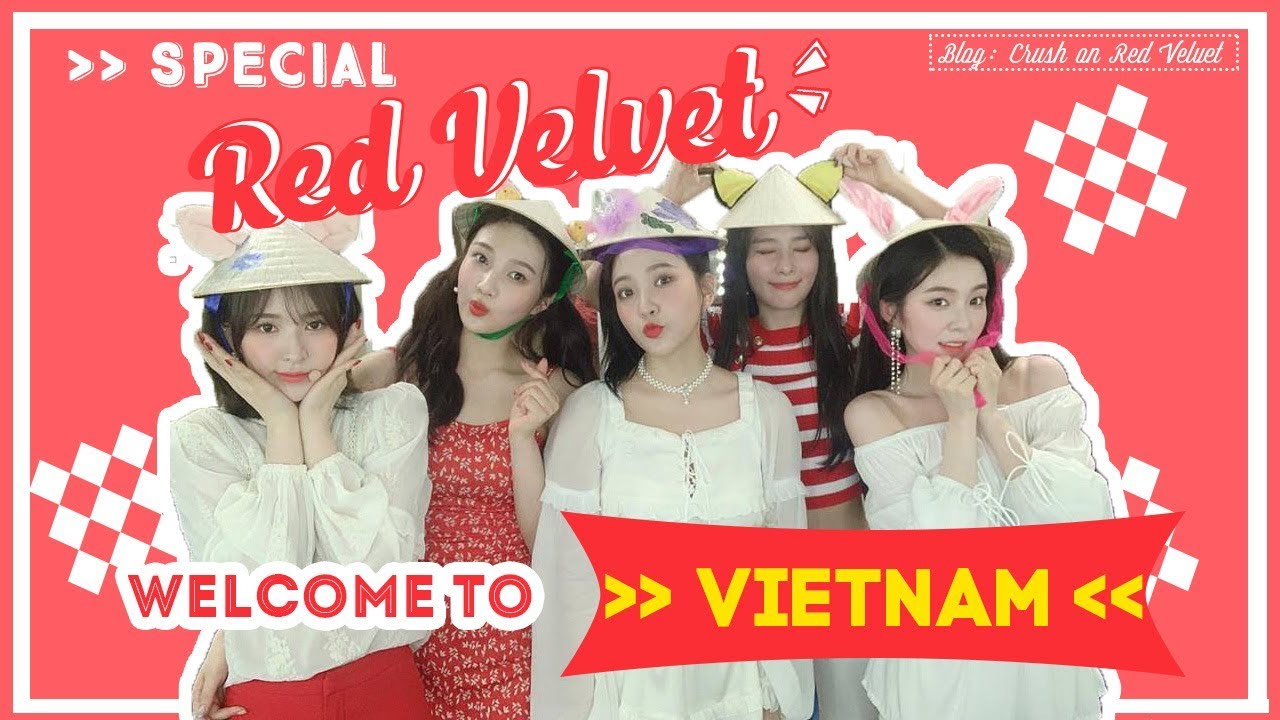 [SPECIAL] SERIES SANG VIỆT NAM CỦA RED VELVET