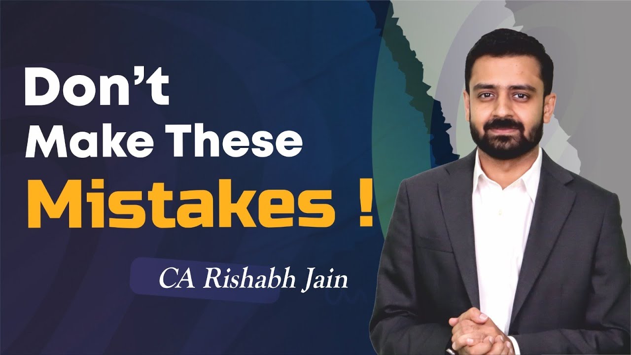 Avoid These Common Mistakes While Preparing for Exams | CA Exam | CA ...