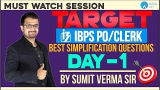 IBPS | Target IBPS Day-1 Best Simplification Questions | By Sumit Sir | 12 PM