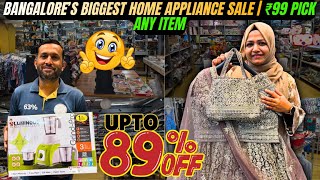Bangalore’s Biggest Home Appliance Sale | Up to 89% OFF | Pick Any Item for ₹99