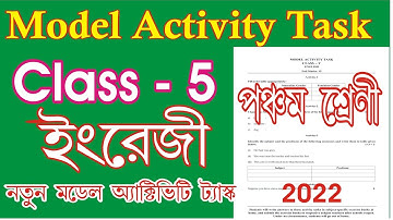 class 5 english model activity task January 2022 l model activity task class 5 english question utta