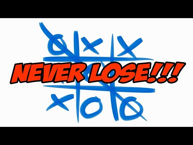 How to never lose Tic-Tac-Toe ?. Remember that there are two basis