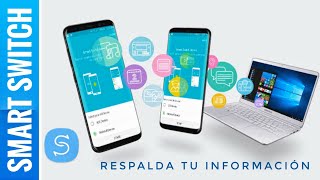 Respaldo Smart Switch / Cualquier Móvil Samsung