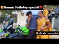 Amma birt.ay specialmy marriage update with amma  ttf  tamil 