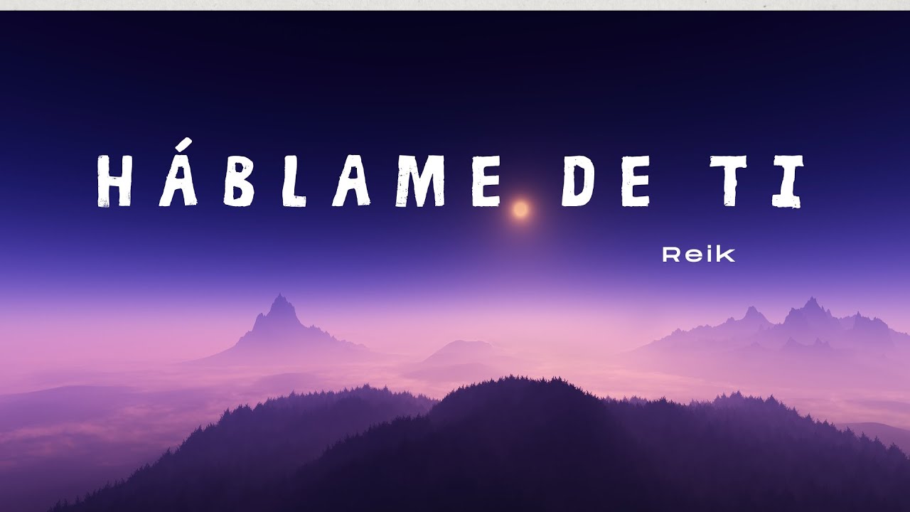 Ti Rofik Háblame de Ti - Reik - Video Oficial video (letra) - YouTube