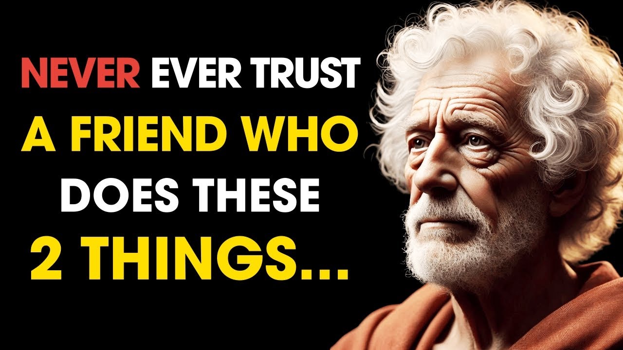 NEVER TRUST a Friend Who Does These 2 Things | Stoic Philosophy