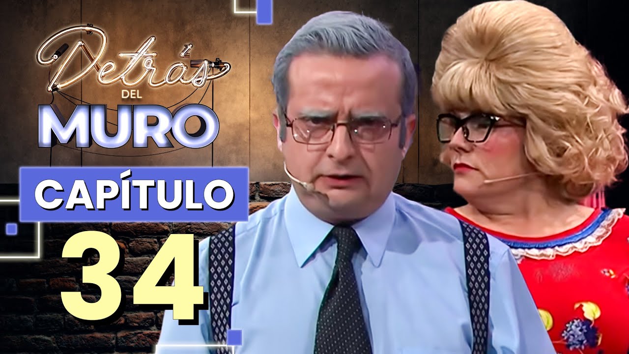 😂 DETRÁS DEL MURO🔥 CAPÍTULO 34🎭 CON KIKE MORANDÉ