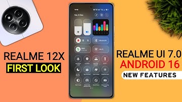 Realme 12x Realme Ui 7.0 Android 16 Update - 24+ Hidden Features | 12x New Update