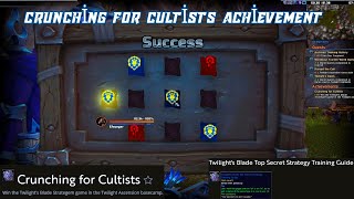 Crunching for Cultists Achievement Twilight s Blade Top Secret Strategy Training