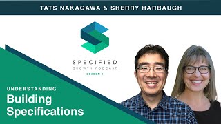 Understanding Building Specifications (With Sherry Harbaugh, Specification Consultant and Educator)
