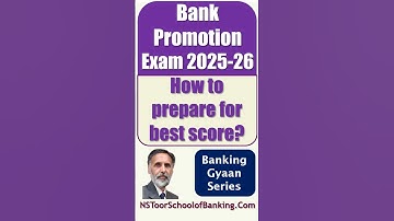 Bank Promotion Exam 2025 26 : How to prepare for Best Score?