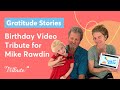 Birthday Video Gift: Tribute for Mike Rawdin