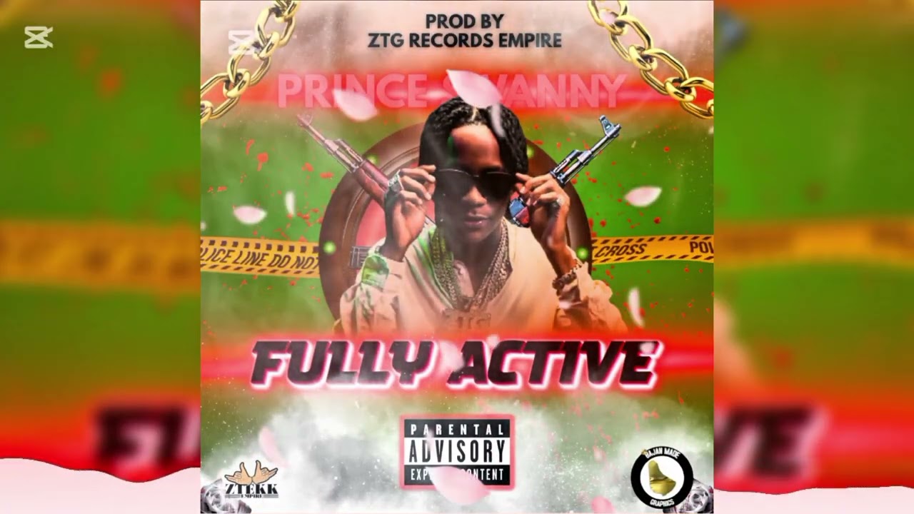 Prince Swanny - Fully Active (Official Audio) Fan Made Covef